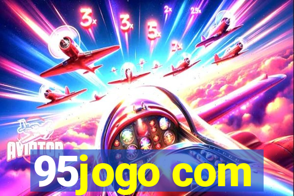 95jogo com